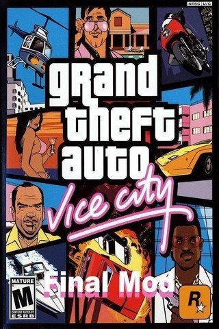 Grand Theft Auto Vice City - Final Mod